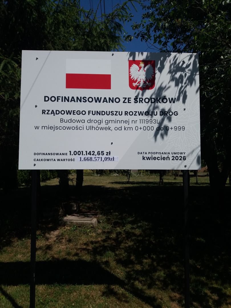 Tablica informacyjna zadania Budowa drogi gminnej nr 111993L w Ulhówku