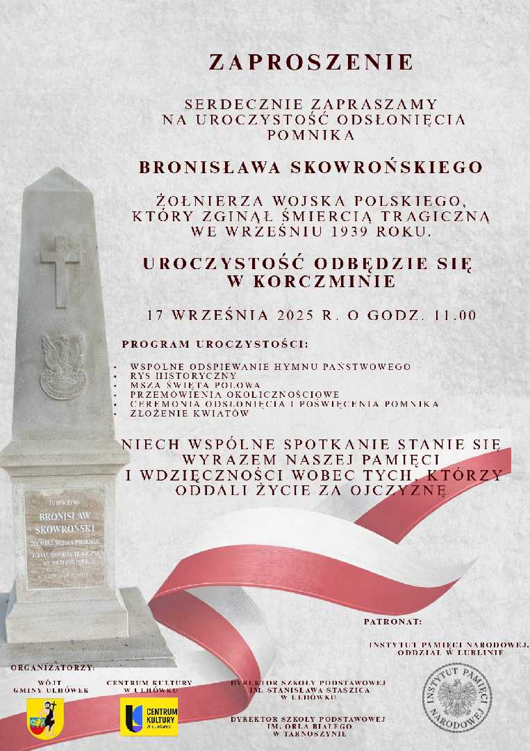 Uroczystość odsłonięcia pomnika Bronisława Skowrońskiego, żołnierza Wojska Polskiego, który zginął śmiercią tragiczną we wrześniu 1939 roku.