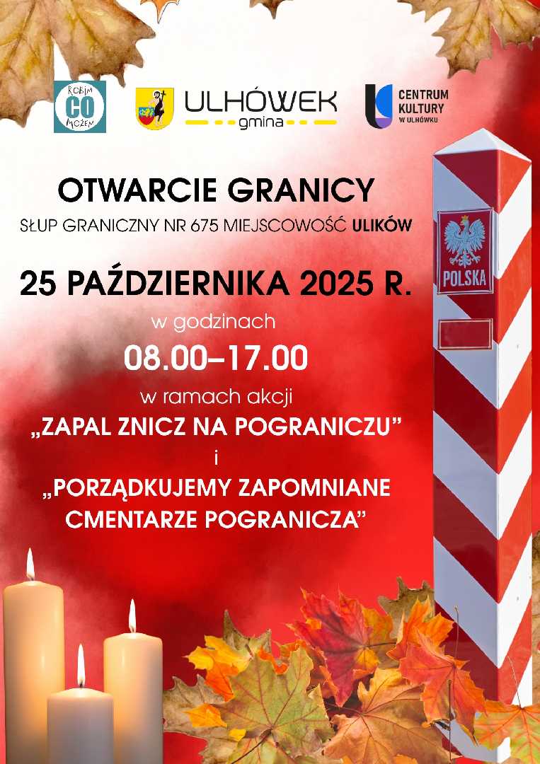 Zdjęcie do artykułu: Zapal znicz na pograniczu